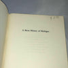 A Short History of Michigan John Kern 1977 Vintage Book