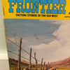 True Frontier September 1971 Lost Nevada Mines Tom Mix Western magazine